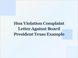Texas Hoa Complaint Letter Against Board President for Misconduct