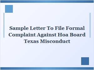 How to File a Formal Complaint Against Hoa Board Misconduct in Texas