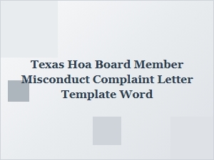 How to File a Texas Hoa Board Member Misconduct Complaint