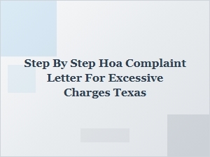 How to Write a Step-by-Step Hoa Complaint Letter for Excessive Charges in Texas