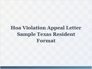 Texas Resident Hoa Violation Appeal Letter Sample
