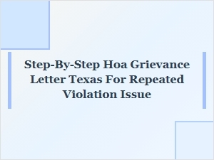 How to Write a Step-by-Step Hoa Grievance Letter in Texas