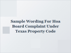 How to File an Hoa Board Complaint Under Texas Property Code